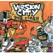V.A. 'Version City Rockers - Version City Dub Clash'  CD